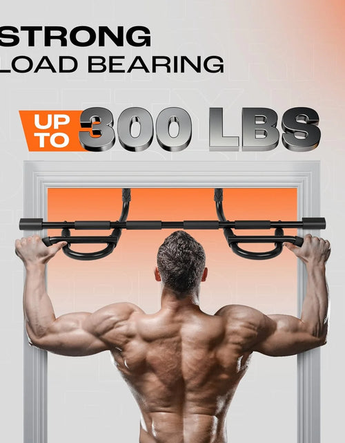 Load image into Gallery viewer, Heavy Duty Pull up Bar for Doorway, Solid 1 Piece Main Bar Construction, Multi Grips Pullup Bar for Home Gym Workout, No Screws Portable Door Frame Horizontal Chin up Bar
